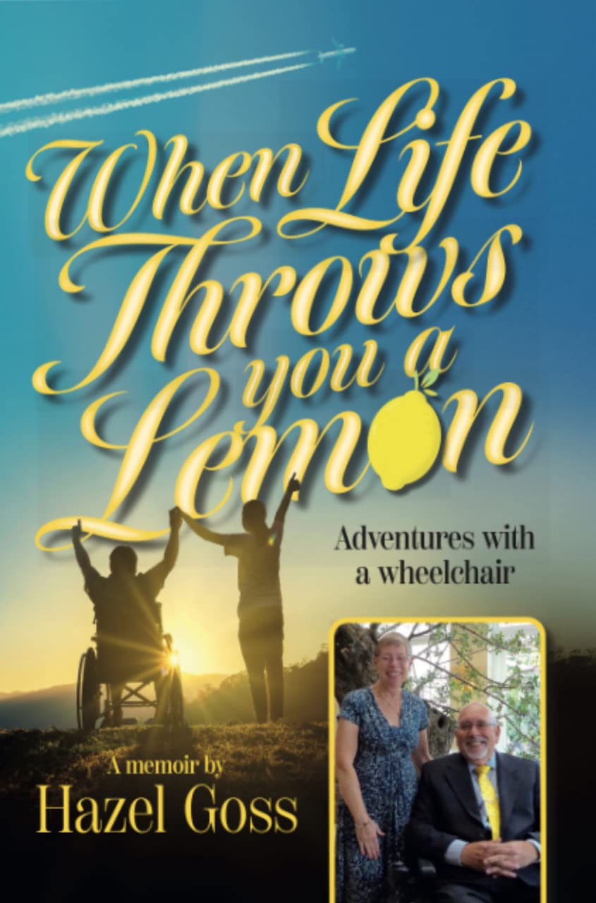 When Life Throws You A Lemon By Author Hazel Goss - Shop