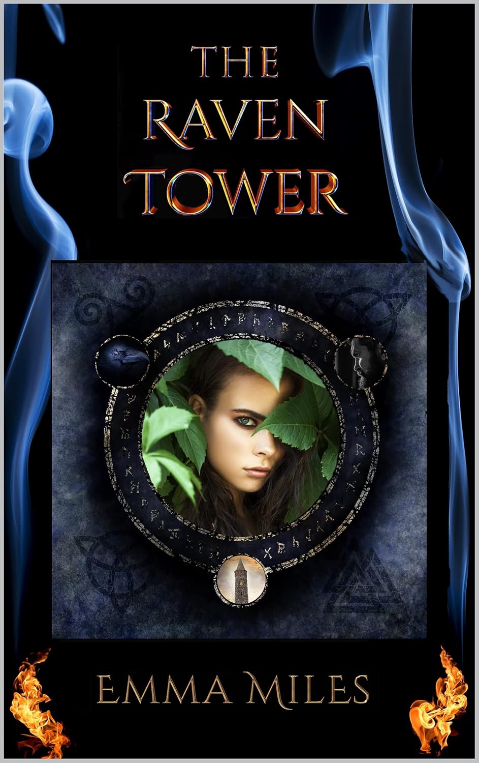 The Raven Tower (Fire-Walker Book 1) By Author Emma Miles - Shop
