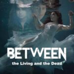 betweenthelivingandthedead