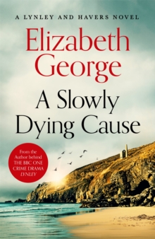 A Slowly Dying Cause (Hardback) By Elizabeth George