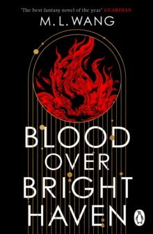 Blood Over Bright Haven By M L Wang