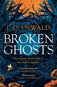 Broken Ghosts By J D Oswald