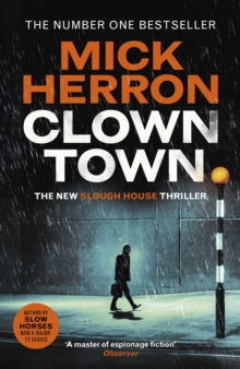 Clown Town (Hardback ) By Mick Herron (Slough House Thriller 9)