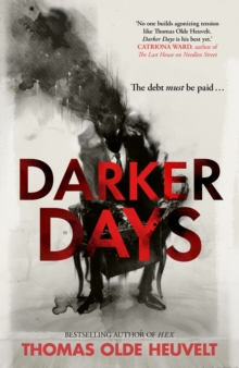 Darker Days (Hardback) By Thomas Olde Heuvelt