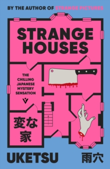 Strange Houses By Uketsu