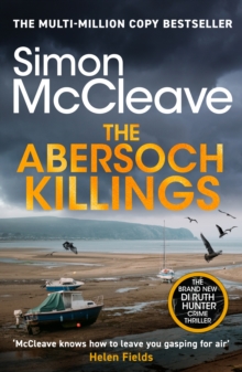 The Abersoch Killings By Simon McCleave (A DI Ruth Hunter Crime Thriller Book 21)