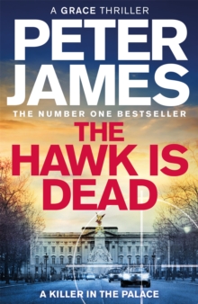 The Hawk is Dead (Hardback) By Peter James