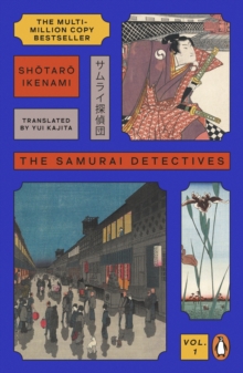The Samurai Detectives Volume 1 By Shotaro Ikenami