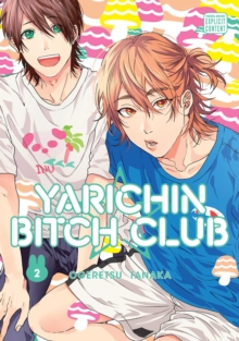 Manga -Yarichin Bitch Club, Vol. 2 (Volume 2) By Ogeretsu Tanaka