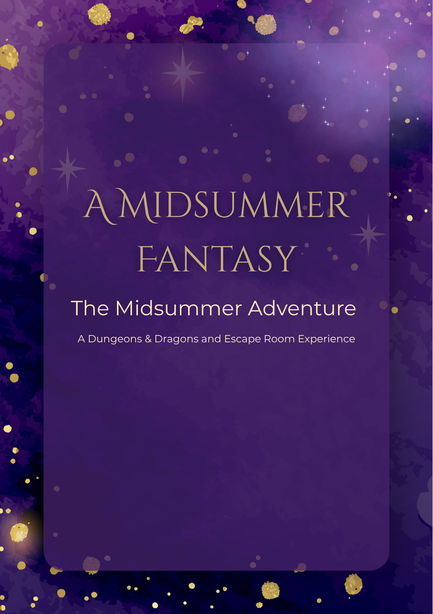 A Midsummer Fantasy: The Midsummer Adventure