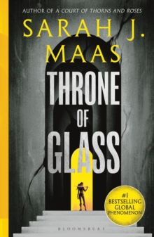 Throne Of Glass (Throne Of Glass Series Book 1) By Author Sarah J Maas - Shop